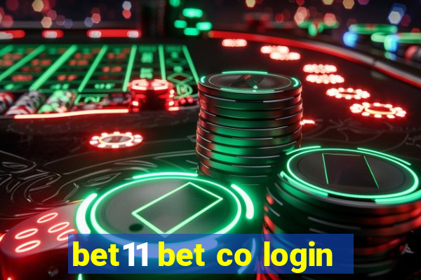 bet11 bet co login